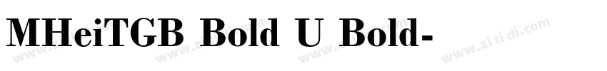 MHeiTGB Bold U Bold字体转换